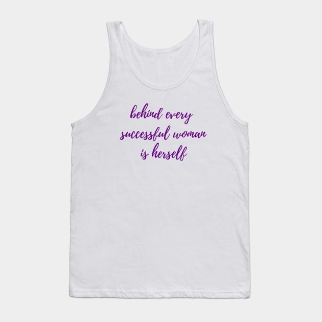 Every Successful Woman Tank Top by ryanmcintire1232